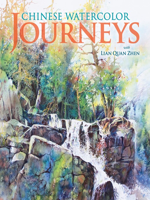 Cover image for Chinese Watercolor Journeys With Lian Quan Zhen